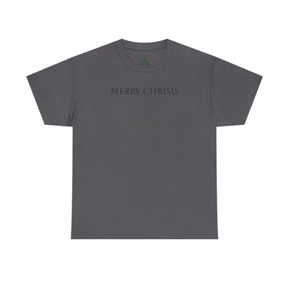 T-Shirt "Merry Chrisis"