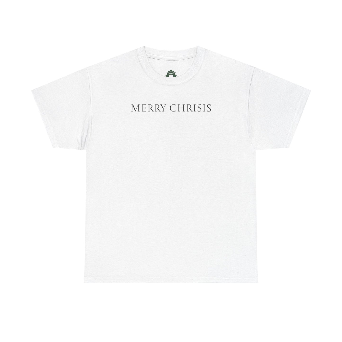T-Shirt "Merry Chrisis"