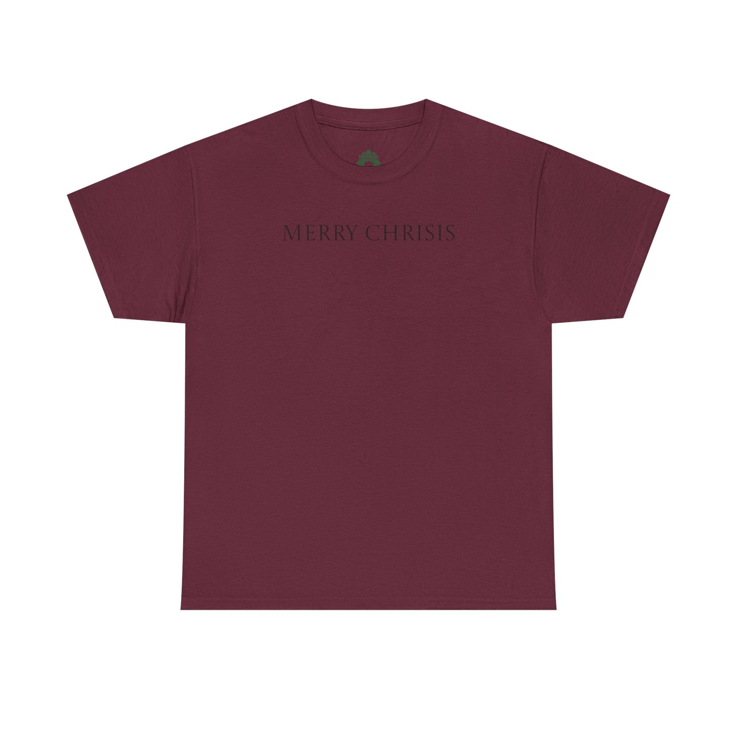 T-Shirt "Merry Chrisis"