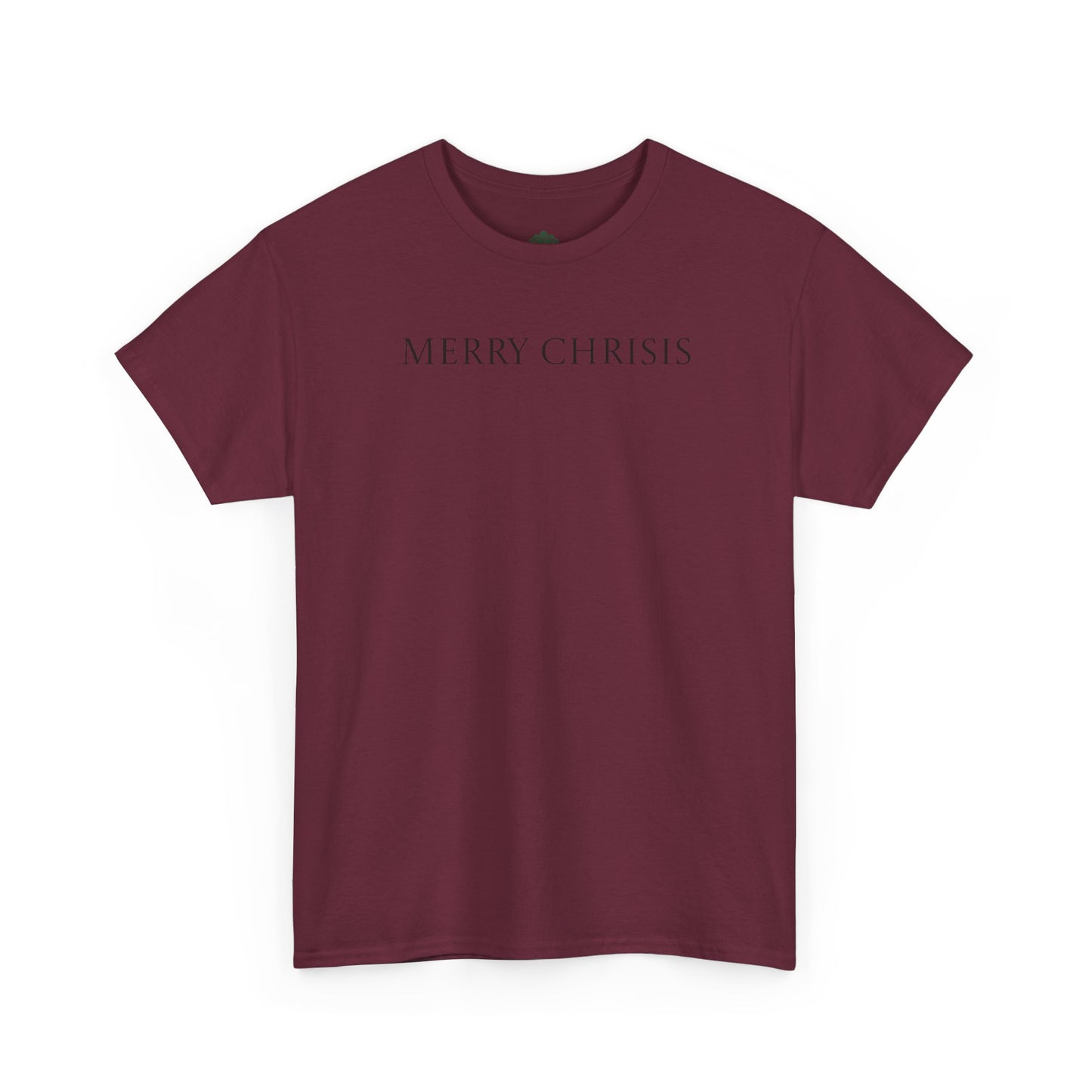 T-Shirt "Merry Chrisis"