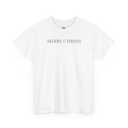 T-Shirt "Merry Chrisis"